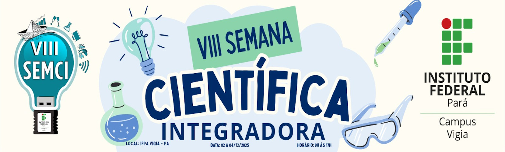 VIII SEMANA CIENTÍFICA INTEGRADORA - SEMCI 2025 - CAMPUS VIGIA